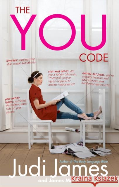 The You Code : What your habits say about you Judi James James Moore 9780091929541 EBURY PRESS