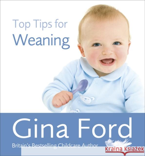 Top Tips for Weaning Gina Ford 9780091935139 0