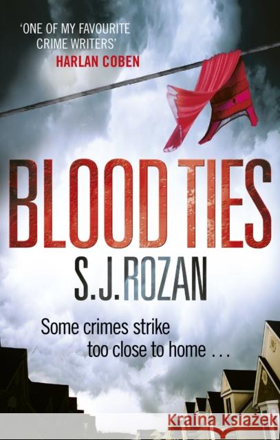 Blood Ties : (Bill Smith/Lydia Chin) Rozan, S. J. 9780091936358