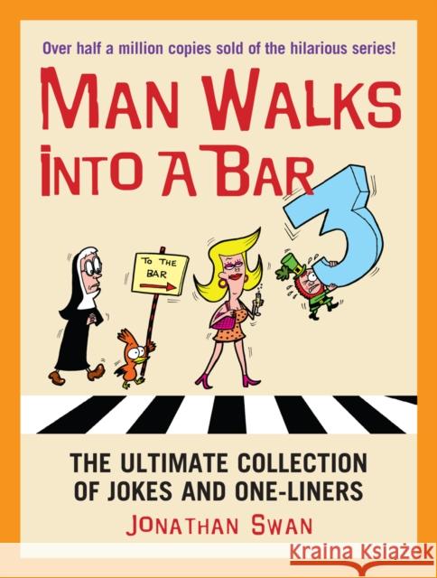 A Man Walks Into a Bar 3 Jonathan Swan 9780091937850