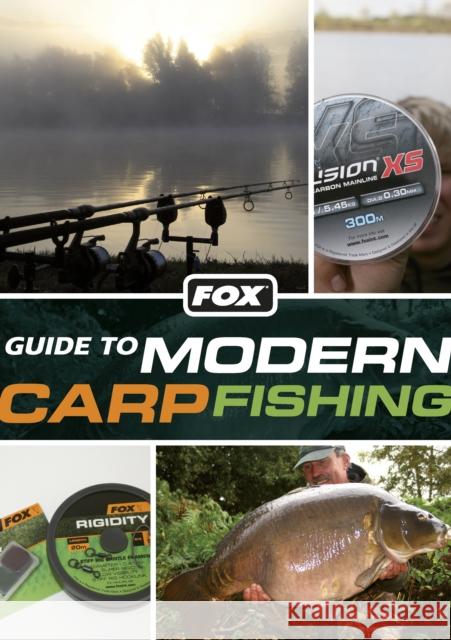 Fox Guide to Modern Carp Fishing   9780091940256 Ebury Publishing