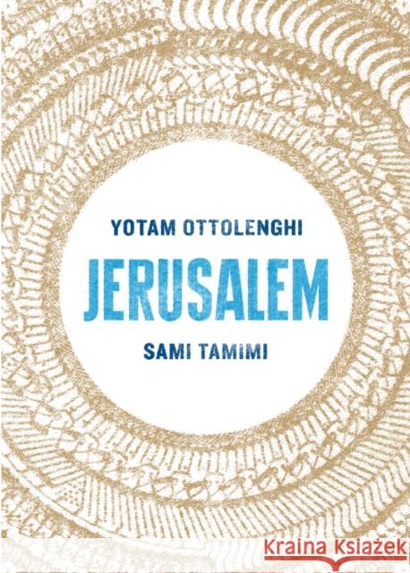 Jerusalem Ottolenghi Yotam Tamimi Sami 9780091943745