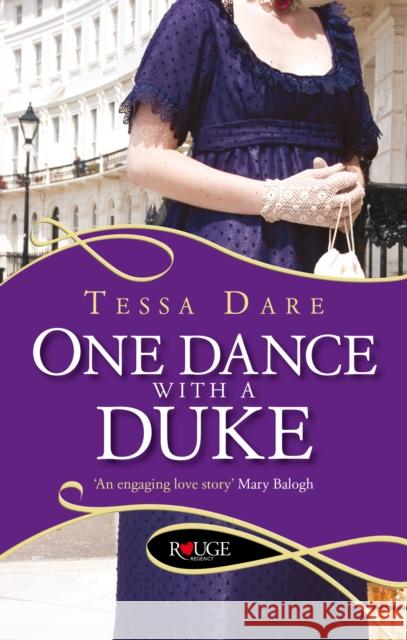 One Dance With a Duke: A Rouge Regency Romance Tessa Dare 9780091948825 Ebury Publishing