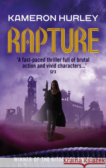 Rapture : Bel Dame Apocrypha Book 3 Kameron Hurley 9780091952822