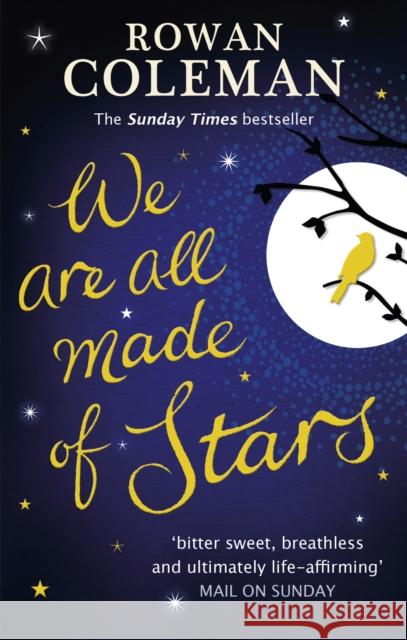 We are all made of Stars Rowan Coleman 9780091953126