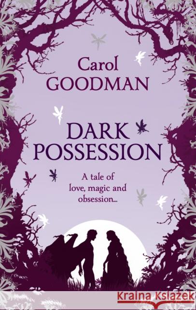 Dark Possession Carol Goodman 9780091953133