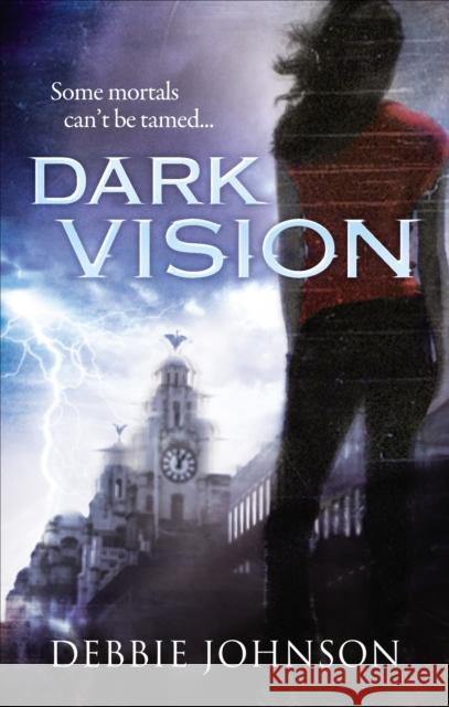 Dark Vision Debbie Johnson 9780091953591 Ebury Press