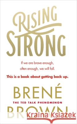 Rising Strong Brown Brene 9780091955038