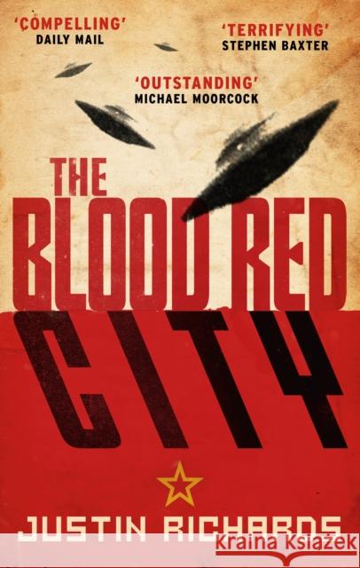 Blood Red City Justin Richards 9780091955991 Ebury Press