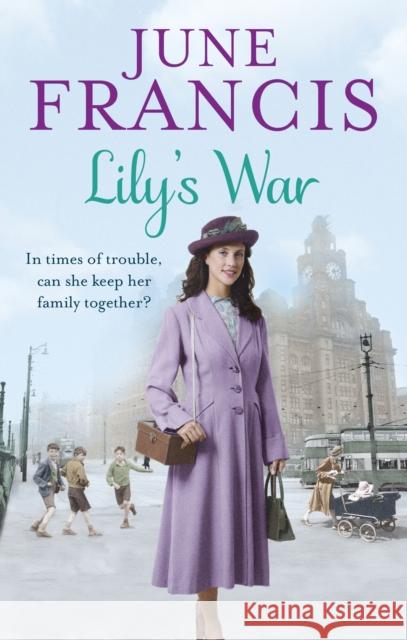 Lily's War June Francis 9780091956349 Ebury Press