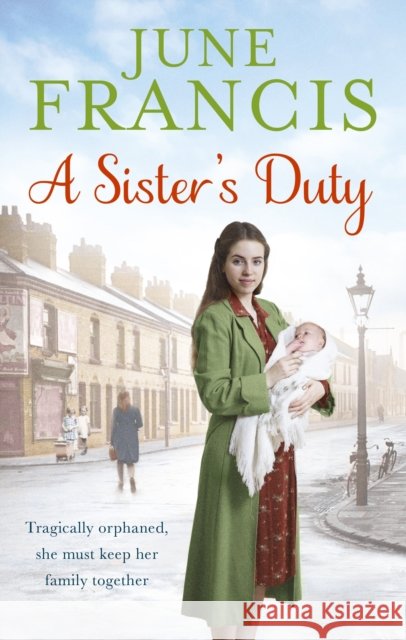 A Sister's Duty June Francis 9780091956363