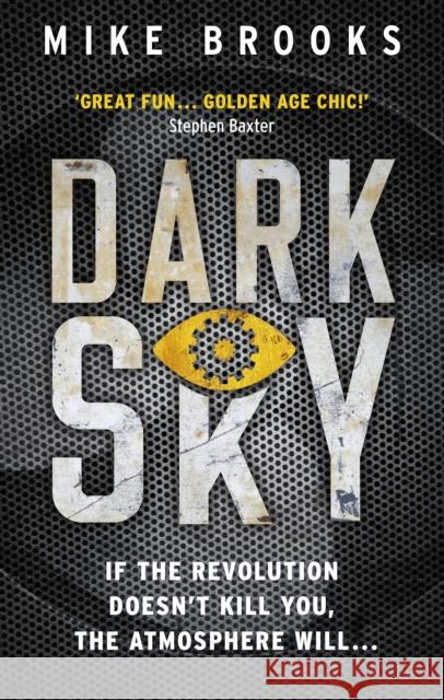 Dark Sky Mike Brooks 9780091956653 Ebury Press