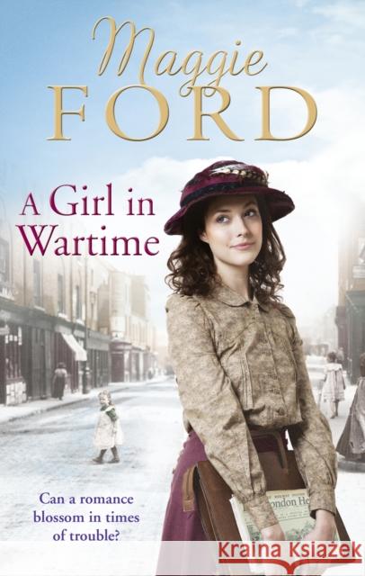 A Girl in Wartime Maggie Ford 9780091956660 Ebury Press