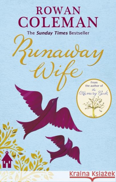 Runaway Wife Rowan Coleman 9780091956820 Ebury Press