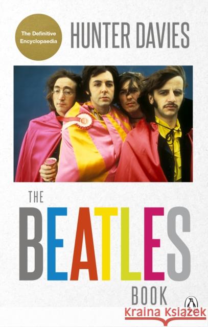 The Beatles Book Hunter Davies 9780091958633 Ebury Publishing