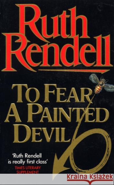 To Fear A Painted Devil Ruth Rendell 9780099203605