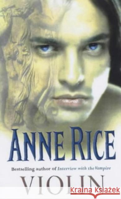 Violin Anne Rice 9780099255154 0