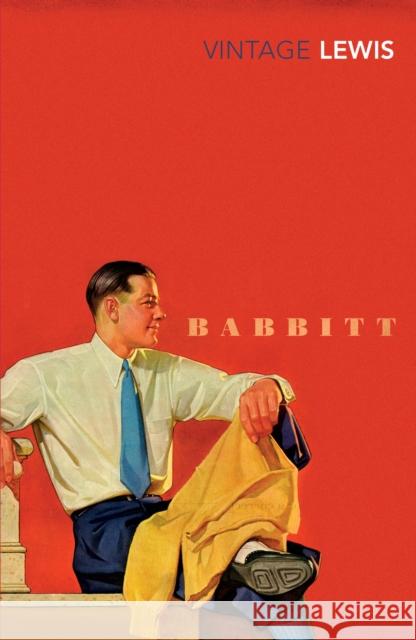Babbitt Sinclair Lewis 9780099264712 Vintage Publishing