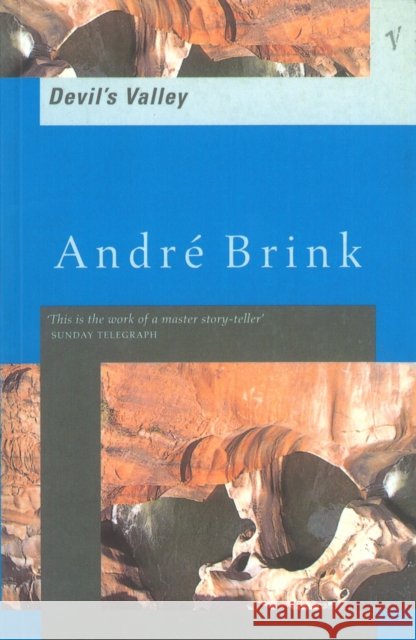 Devil's Valley Andre Brink 9780099273127