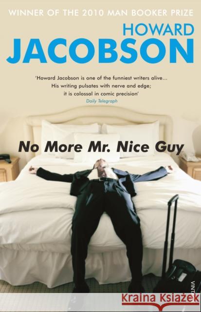 No More Mr Nice Guy Howard Jacobson 9780099274636