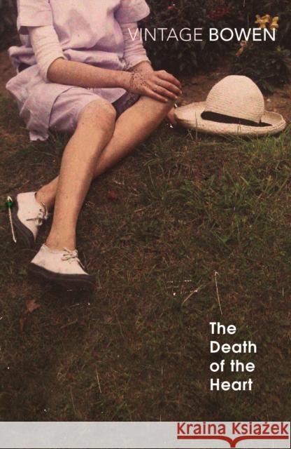 The Death Of The Heart Elizabeth Bowen 9780099276456 Vintage Publishing