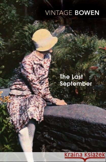 The Last September Elizabeth Bowen 9780099276470 Vintage Publishing