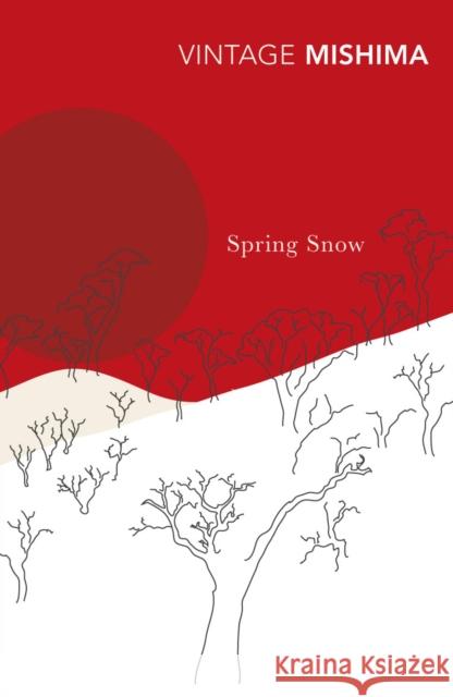 Spring Snow Yukio Mishima 9780099282990