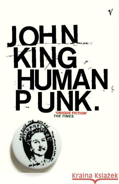 Human Punk John King 9780099283164