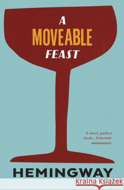 A Moveable Feast Hemingway Ernest 9780099285045 Vintage Publishing