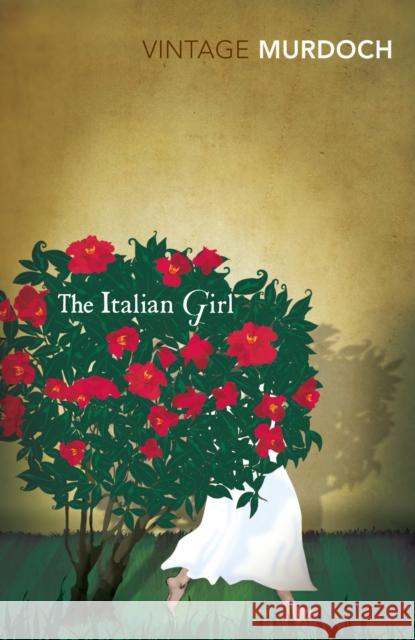 The Italian Girl Iris Murdoch 9780099285236