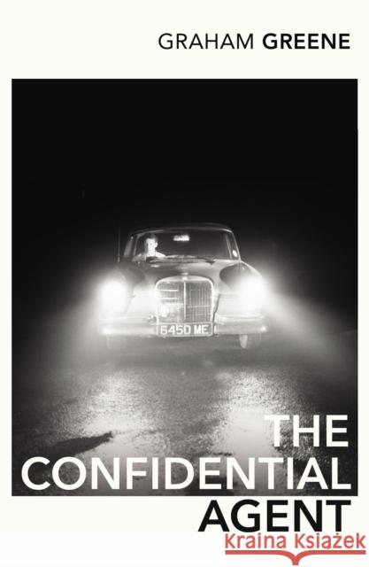 The Confidential Agent Graham Greene 9780099286196 0