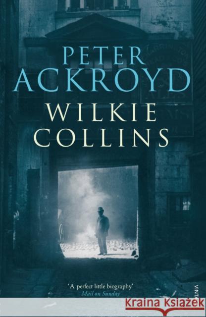 Wilkie Collins Peter Ackroyd 9780099287476