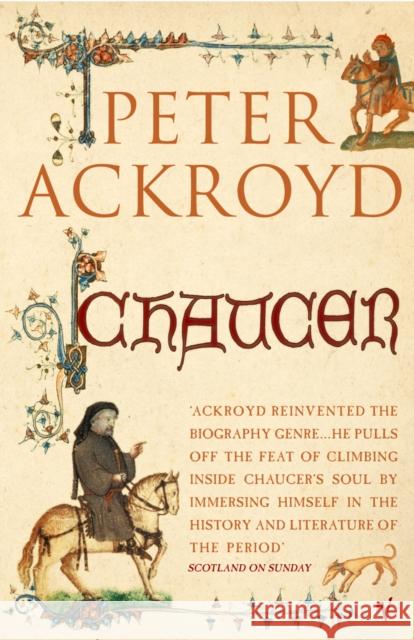 Chaucer : Brief Lives Peter Ackroyd 9780099287483 VINTAGE