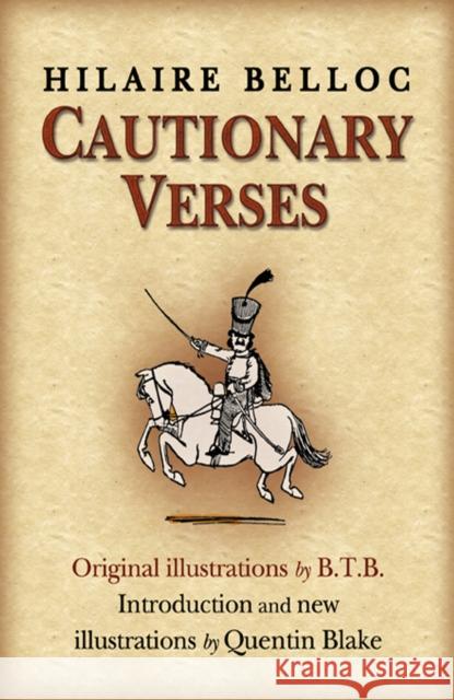 Cautionary Verses Hilaire Belloc 9780099295310