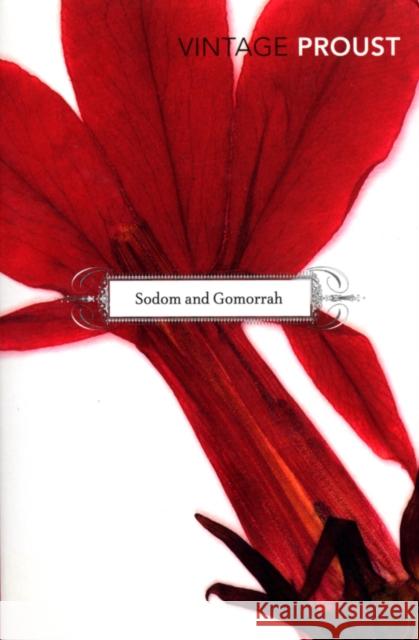 In Search of Lost Time, Vol 4: Sodom and Gomorrah Marcel Proust 9780099362517