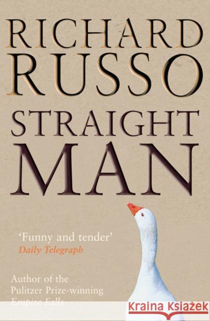 Straight Man Richard Russo 9780099376217 Vintage Publishing