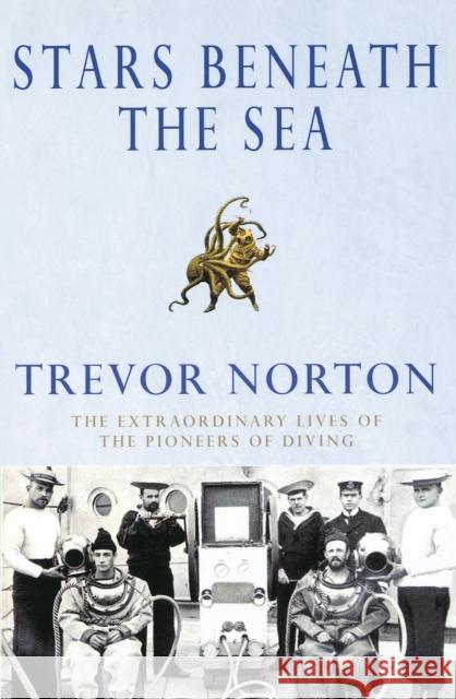 Stars Beneath The Sea Trevor Norton 9780099405092