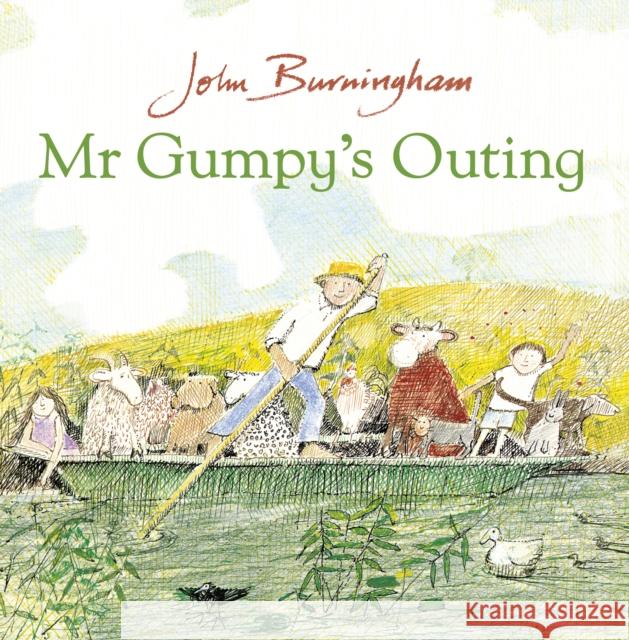 Mr Gumpy's Outing John Burningham 9780099408796