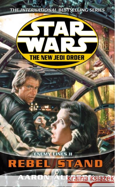 Star Wars: The New Jedi Order - Enemy Lines II Rebel Stand Aaron Allston 9780099410348 0