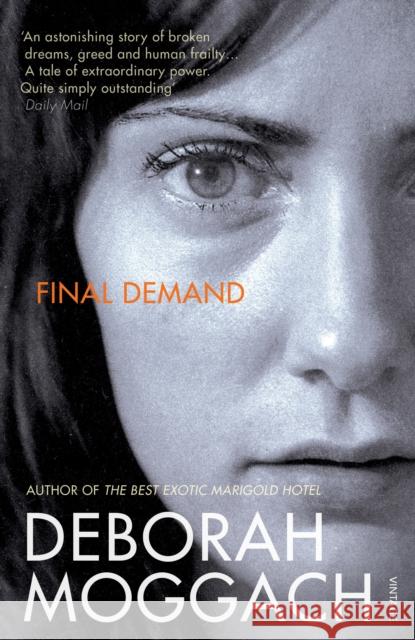 Final Demand Deborah Moggach 9780099421931