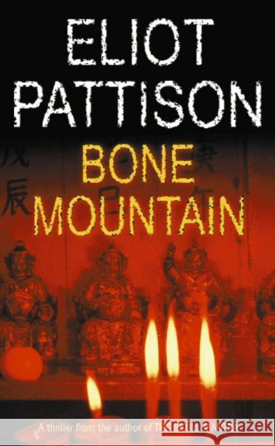 Bone Mountain Eliot Pattison 9780099422068