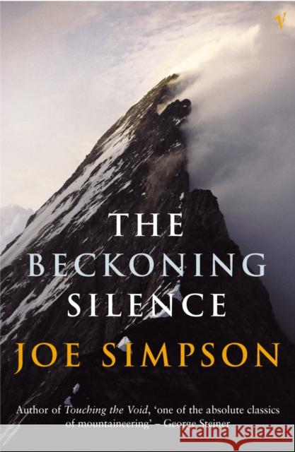 The Beckoning Silence Joe Simpson 9780099422433 0
