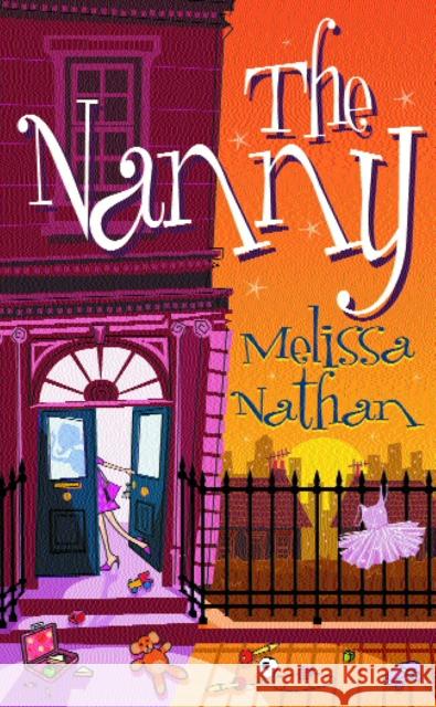 The Nanny Melissa Nathan 9780099427971