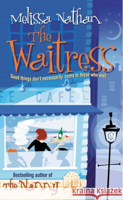 The Waitress Melissa Nathan 9780099427988