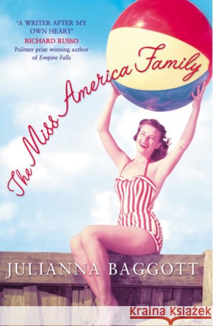 The Miss America Family Julianna Baggott 9780099427995