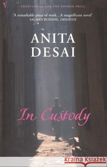 In Custody Anita Desai 9780099428497