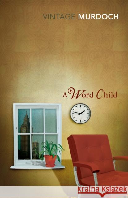 A Word Child Iris Murdoch 9780099429128