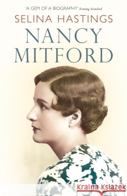 Nancy Mitford Selina Hastings 9780099429555 0