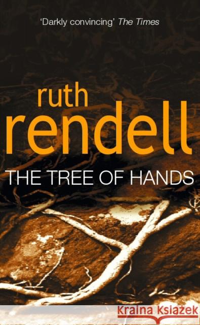 Tree Of Hands Ruth Rendell 9780099434702