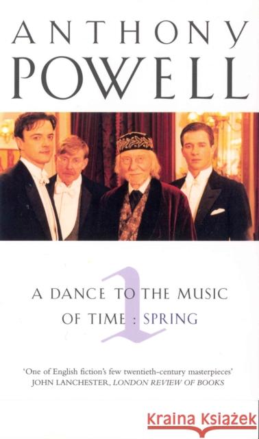 Dance To The Music Of Time Volume 1 Anthony Powell 9780099436683